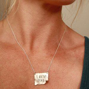 'I ATE'NT DEAD' Necklace